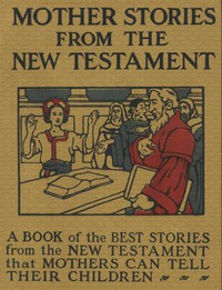 Mother Stories from the New Testament by Anonymous