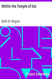 Within the Temple of Isis by Belle M. Wagner