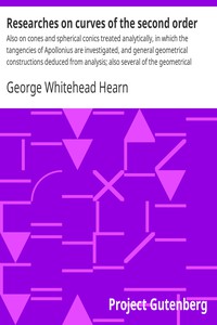 Researches on curves of the second order by George Whitehead Hearn