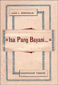 Isa Pang Bayani by Juan Lauro Arsciwals