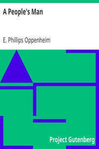 A People's Man by E. Phillips Oppenheim