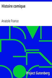 Histoire comique by Anatole France