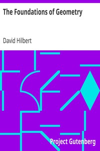 The Foundations of Geometry by David Hilbert