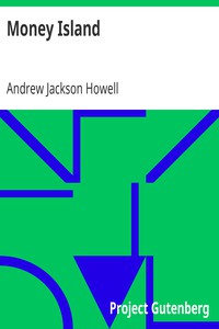 Money Island by Andrew Jackson Howell