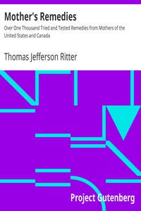 Mother's Remedies by Thomas Jefferson Ritter