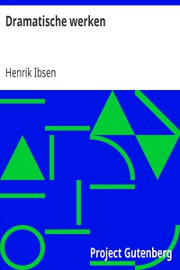 Dramatische werken by Henrik Ibsen