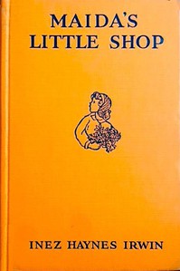 Maida's Little Shop by Inez Haynes Gillmore