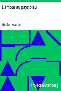 L'amour au pays bleu by Hector France