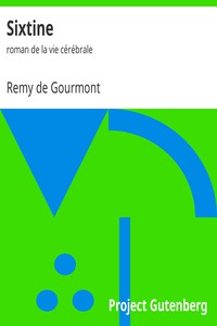 Sixtine: roman de la vie cérébrale by Remy de Gourmont