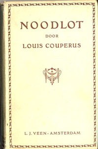 Noodlot by Louis Couperus