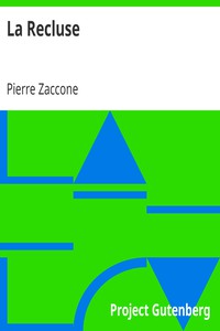 La Recluse by Pierre Zaccone