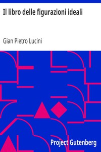 Il libro delle figurazioni ideali by Gian Pietro Lucini