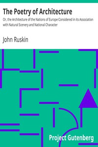 The Poetry of Architecture by John Ruskin