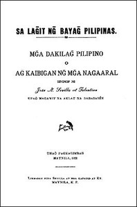 Mga Dakilang Pilipino; o ang kaibigan ng mga nagaaral by Jose N. Sevilla