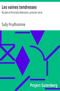 Les vaines tendresses by Sully Prudhomme