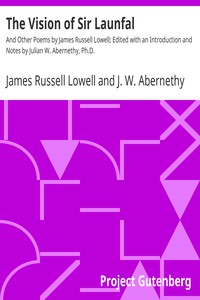 The Vision of Sir Launfal by James Russell Lowell