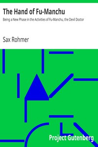 The Hand of Fu-Manchu by Sax Rohmer