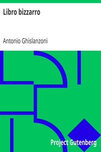 Libro bizzarro by Antonio Ghislanzoni