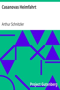 Casanovas Heimfahrt by Arthur Schnitzler