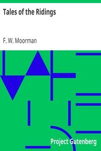 Tales of the Ridings by F. W. Moorman