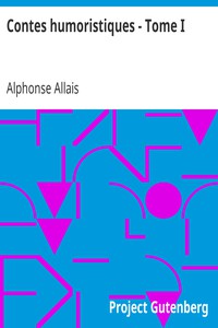 Contes humoristiques - Tome I by Alphonse Allais