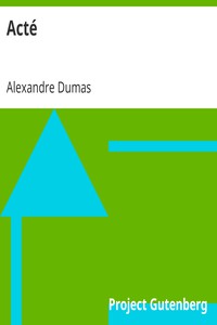 Acté by Alexandre Dumas