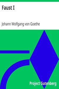 Faust I by Johann Wolfgang von Goethe