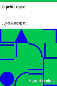 La petite roque by Guy de Maupassant