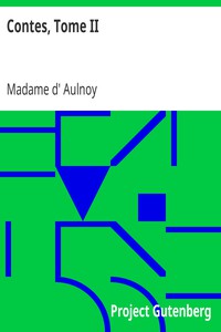 Contes, Tome II by Madame d' Aulnoy