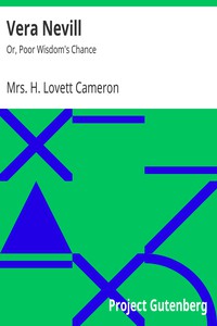 Vera Nevill by Mrs. H. Lovett Cameron