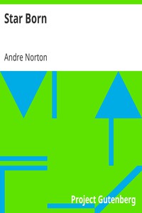 Star Born by Andre Norton