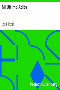 Mi Ultimo Adiós by José Rizal