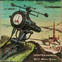 Hunter Patrol by John Joseph McGuire and H. Beam Piper