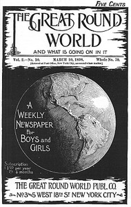 The Great Round World and What Is Going On In It, Vol. 2, No. 10, March 10, 1898