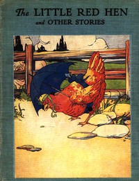 The Little Red Hen by Florence White Williams