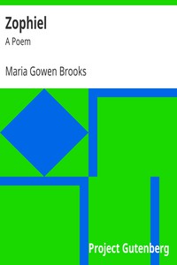 Zophiel by Maria Gowen Brooks