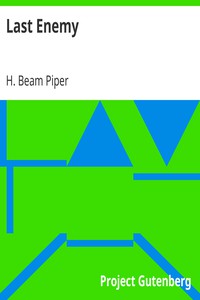 Last Enemy by H. Beam Piper