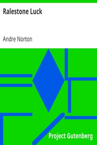 Ralestone Luck by Andre Norton