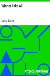 Winner Take All by Larry Evans