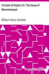 A Dream of Empire; Or, The House of Blennerhassett by William Henry Venable