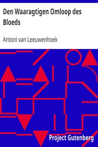 Den Waaragtigen Omloop des Bloeds by Antoni van Leeuwenhoek