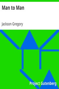 Man to Man by Jackson Gregory