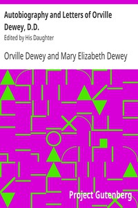 Autobiography and Letters of Orville Dewey, D.D. by Orville Dewey