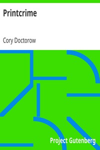 Printcrime by Cory Doctorow