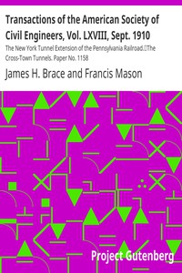 Transactions of the American Society of Civil Engineers, Vol. LXVIII, Sept. 1910