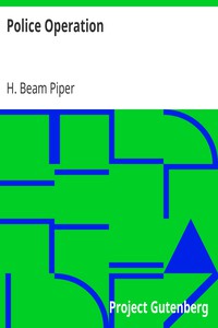 Police Operation by H. Beam Piper