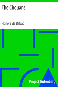 The Chouans by Honoré de Balzac