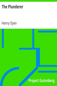 The Plunderer by Henry Oyen