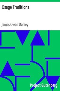 Osage Traditions by James Owen Dorsey