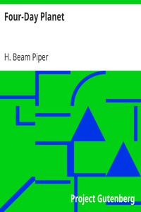 Four-Day Planet by H. Beam Piper